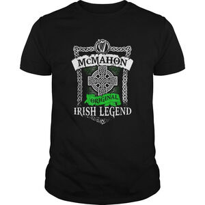 Pretty McmahonIrish Legend Irish Name St Patricks Day Shirt